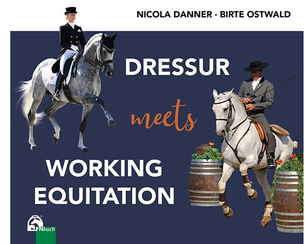 Dressur meets Working