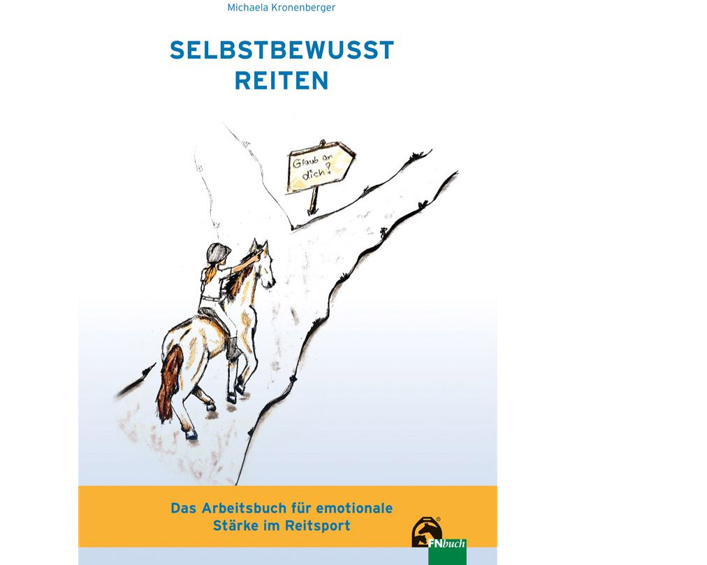 Buchvorstellung: Selbstbewusst Reiten